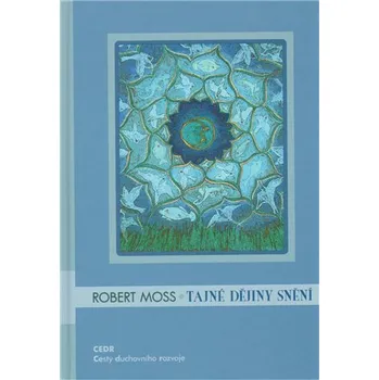 Osobní rozvoj Tajné dějiny snění