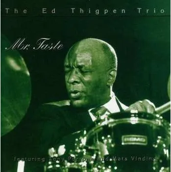 Zahraniční hudba CD The Ed Thigpen Trio: Mr. Taste 1996