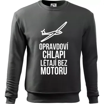 Chlapecké tričko Opravdovi chlapi létají bez motoru - Mikina Essential dětská - 146 cm/10 let ( Tmavá břidlice (šedá se zeleným nádechem) )
