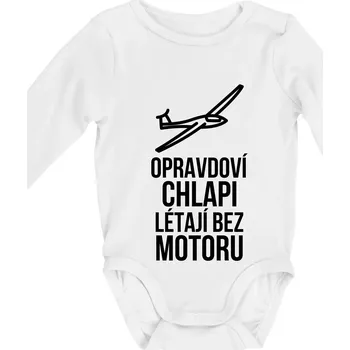 Kojenecký body Opravdovi chlapi létají bez motoru - Body kojenecké s dlouhým rukávem - Dlouhý r. do 3 měs ( Bílá )