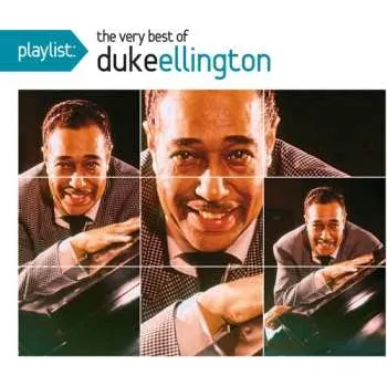 Zahraniční hudba CD Duke Ellington: Playlist: The Very Best Of Duke Ellington 2010