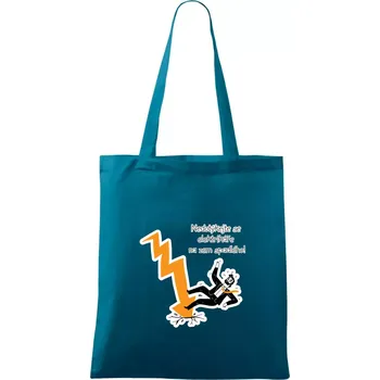 Nedotýkejte se elektrikáře na zem spadlého - Taška bavlněná - 42 x 38 cm ( Petrolejová )