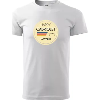 Pánské tričko Happy Cabriolet Owner - Triko extra velké (5-8XL) - 7XL ( Bílá )