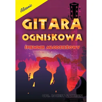 Gitara Ogniskowa Zpěvník pro mládež