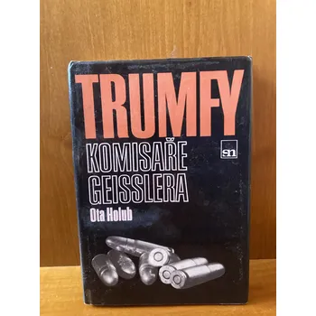 Trumfy komisaře Geisslera – Ota Holub