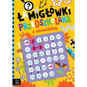 První čtění Łamigłówki przedszkolaka z wiewiórką - Agnieszka Bator