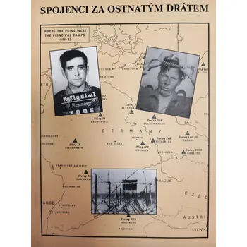 Vítek Formánek Spojenci za ostnatým drátem