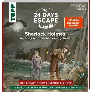 24 DAYS ESCAPE - Der Escape Room Adventskalender: Sherlock Holmes und das schottische Seeungeheuer - Baumann, Annekatrin