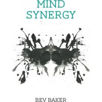 Příroda Mind Synergy – Bev Baker (EN)