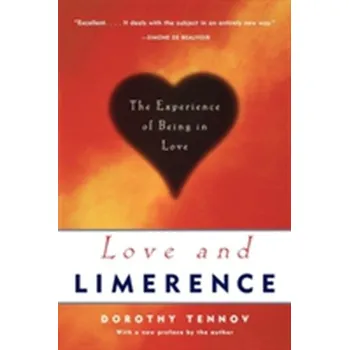 Love and Limerence - Tennov, Dorothy