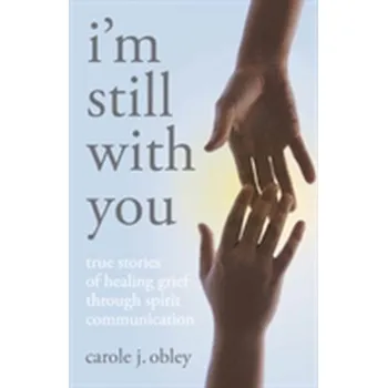Literární biografie I'm Still with You - Obley, Carole