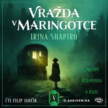 Vražda v maringotce - Irina Shapiro - audiokniha