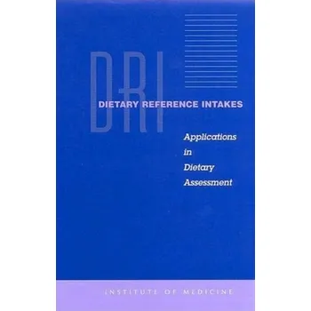 Dietary Reference Intakes - A Report of the Subcommittees on Interpretation and Uses of Dietary Reference Intakes and Upper Reference Levels of Nutr
