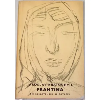 Literární biografie Kratochvíl Jaroslav - Frantina