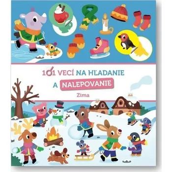 Bystrá hlava 101 vecí na hľadanie a nalepovanie Zima