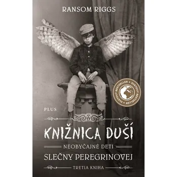 Knižnica duší Neobyčajné deti slečny Peregrinovej