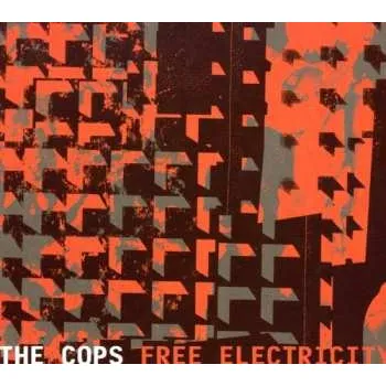 Zahraniční hudba CD The Cops: Free Electricity 2022