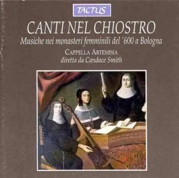 Zahraniční hudba CD Cappella Artemisia / Smith: Canti Nel Chiostro: Songs Of The Cloister 2012