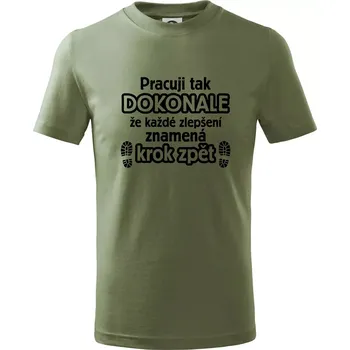 Chlapecké oblečení Pracuji dokonale krok zpět - Tričko dětské bavlněné - 104-110cm / 3-4 roky ( Khaki )