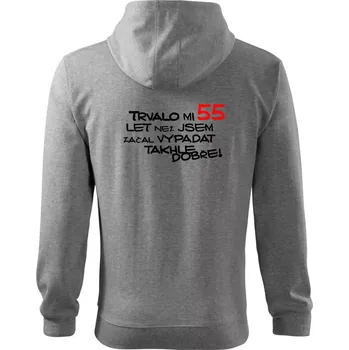 Pánská mikina Trvalo mi 55 let než jsem začal vypadat takhle dobře - Mikina s kapucí na zip trendy zipper - S ( Tmavě šedý melír )