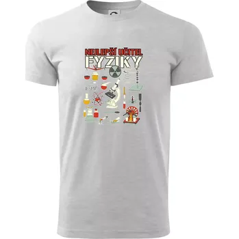 Nejlepší učitel fyziky - Triko extra velké (5-8XL) - 8XL ( Světlešedý Melír )