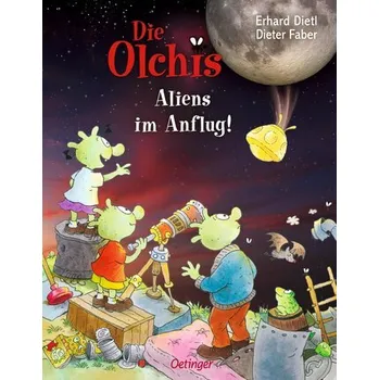 První čtění Die Olchis. Aliens im Anflug! - Dietl Erhard