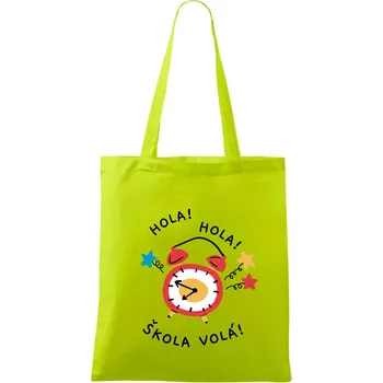 Nákupní taška Hola hola, škola volá! - Taška bavlněná - 42 x 38 cm ( Limetková )