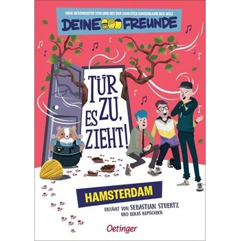 Tür zu, es zieht! Hamsterdam. Band 2 - Stuertz, Sebastian