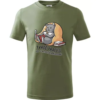 Chlapecké oblečení Tvrdě pracuju, aby se kočka měla dobře - Tričko dětské bavlněné - 104-110cm / 3-4 roky ( Khaki )