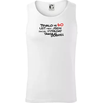Pánské termoprádlo Trvalo mi 60 let než jsem začal vypadat takhle dobře - Tílko pánské Core - 2XL ( Bílá )