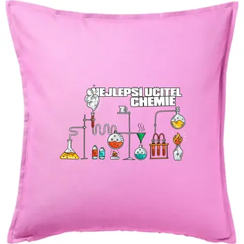 Polštář Nejlepší učitel chemie - Polštář 50x50 - 50x50 - Pouze potah ( Růžová )