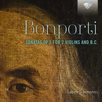 Zahraniční hudba CD Francesco Antonio Bonporti: Sonatas Op. 2 For 2 Violins And B.C. 2018