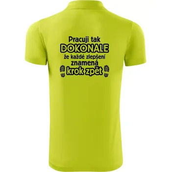 Pánská košile Pracuji dokonale krok zpět - Polokošile Victory sportovní (dresovina) - XL ( Limetková )