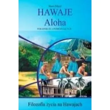 Osobní rozvoj Hawaje Aloha – Slawa Pekrul (PL)