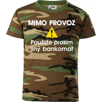 Chlapecké tričko Mimo provoz - použijte jiný bankomat - Dětské maskáčové triko - 104-110cm / 3-4 roky ( Hnědý maskáč )