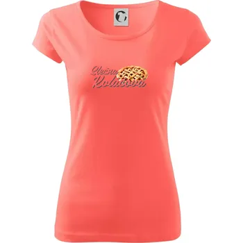 Dámské tričko Slečna koláčová - psací - Dámské triko Pure - XS ( Korálová )