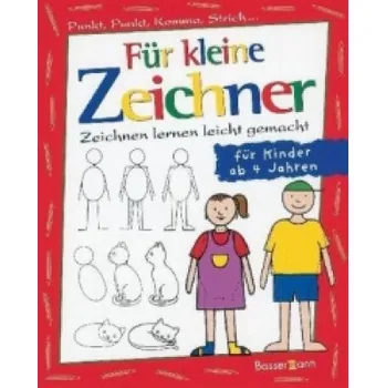 První čtění Für kleine Zeichner: Punkt, Punkt, Komma, Strich / Zeichnen lernen leicht gemacht / für Kinder ab 4 Jahren – Iris Prey (DE)
