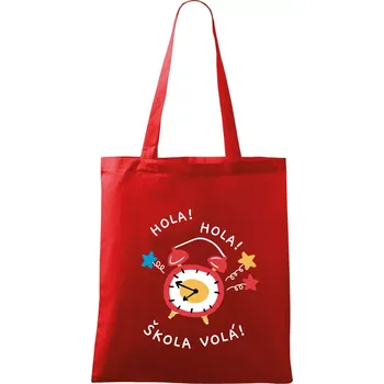 Nákupní taška Hola hola, škola volá! - Taška bavlněná - 42 x 38 cm ( Červená )
