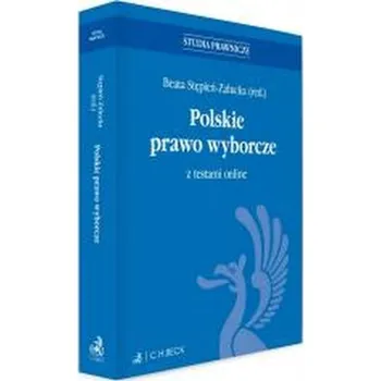 Učebnice Polskie prawo wyborcze z testami online - praca zbiorowa
