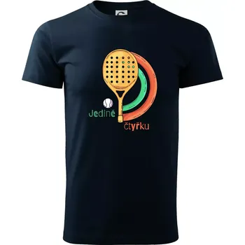 Pánské tričko Padel jedině čtyřku - Triko extra velké (5-8XL) - 7XL ( Námořní modrá (téměř černá) )
