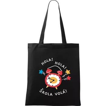 Hola hola, škola volá! - Taška bavlněná - 42 x 38 cm ( Černá )