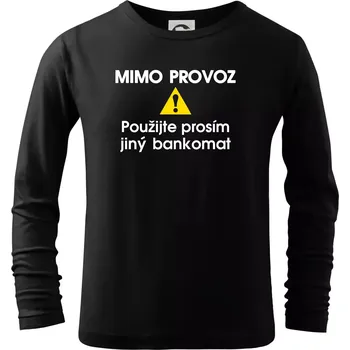 Chlapecké tričko Mimo provoz - použijte jiný bankomat - Triko dětské Long Sleeve - 122 cm/6 let ( Černá )