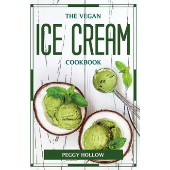 THE VEGAN ICE CREAM COOKBOOK (EN)
