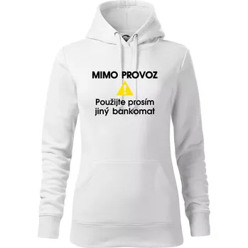 Dámská mikina Mimo provoz - použijte jiný bankomat - Mikina dámská Cape s kapucí - L ( Bílá )