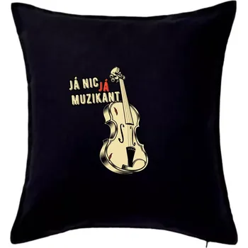 Polštář Já nic, já muzikant - Polštář 50x50 - 50x50 - Pouze potah ( Černá )