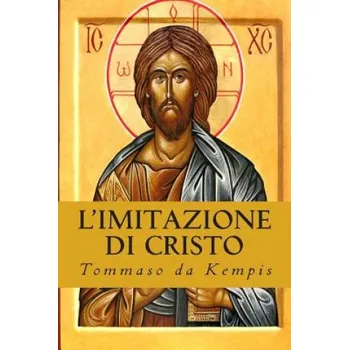 Cizojazyčná kniha L'Imitazione di Cristo: De Imitatione Christi – Tommaso Da Kempis (IT)