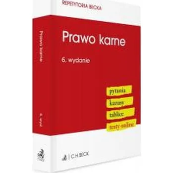 Prawo karne. Pytania. Kazusy. Tablice Testy online - praca zbiorowa