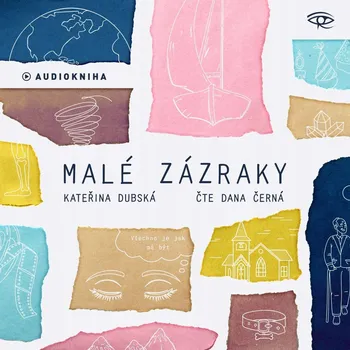 Malé zázraky – CDmp3 (Čte Dana ... Kateřina Dubská