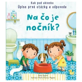 Leporelo Na čo je nočník?