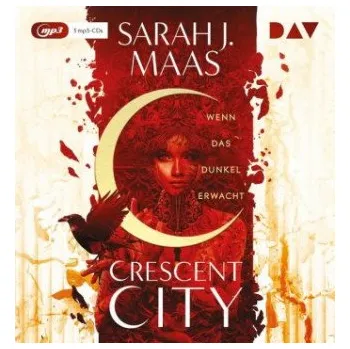 Crescent City - Teil 1: Wenn das Dunkel erwacht, 3 Audio-CD, 3 MP3: Ungekürzte Lesung mit Anne Düe (3 mp3-CDs), Lesung – Sarah Janet Maas,Franca Fritz,Heinrich Koop,Anne Düe (DE)